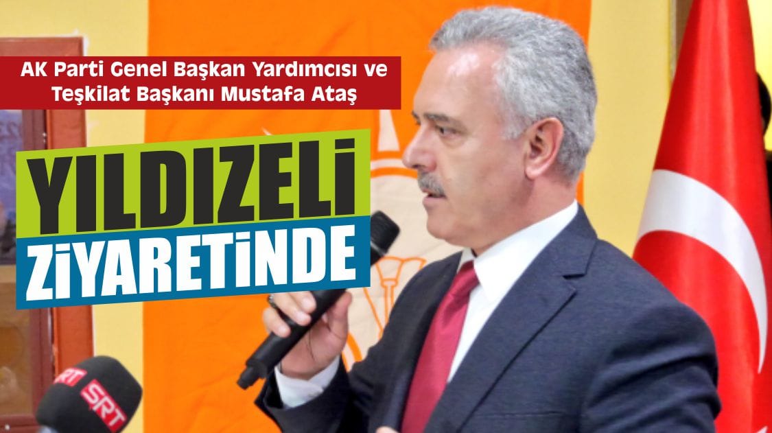 Mustafa Ataş, Yıldızeli Ziyaretinde