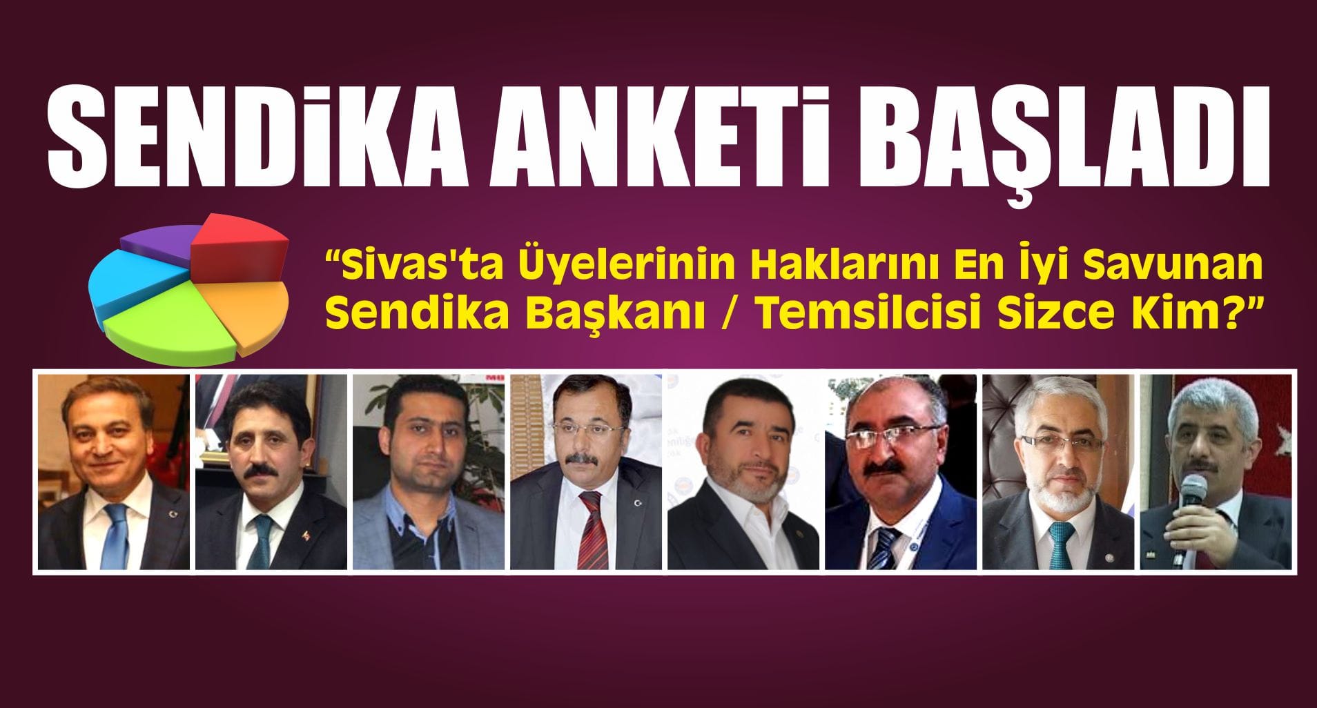 Sendika Anketi Başladı