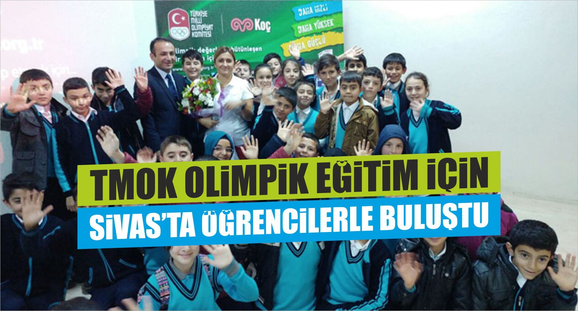 TMOK Olimpik Eğitim için Sivas’ta Öğrencilerle Buluştu