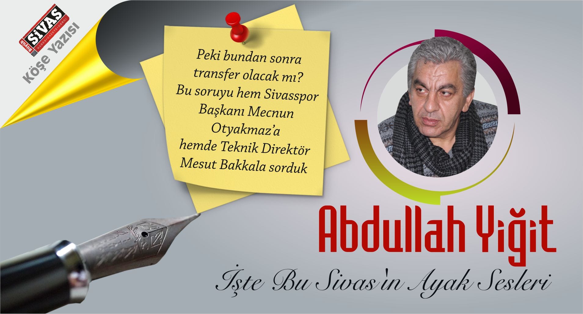 İşte Bu Sivas’ın Ayak Sesleri