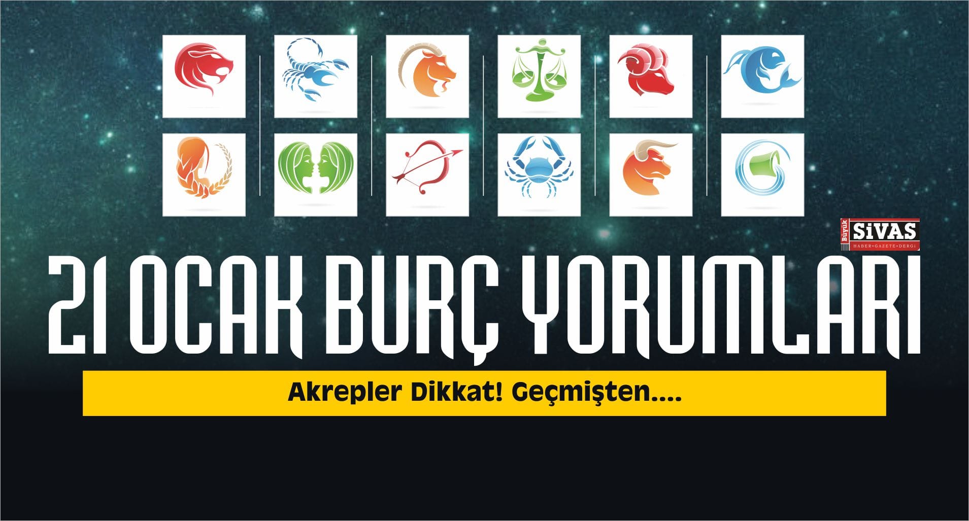 21 Ocak Günlük Burç Yorumları