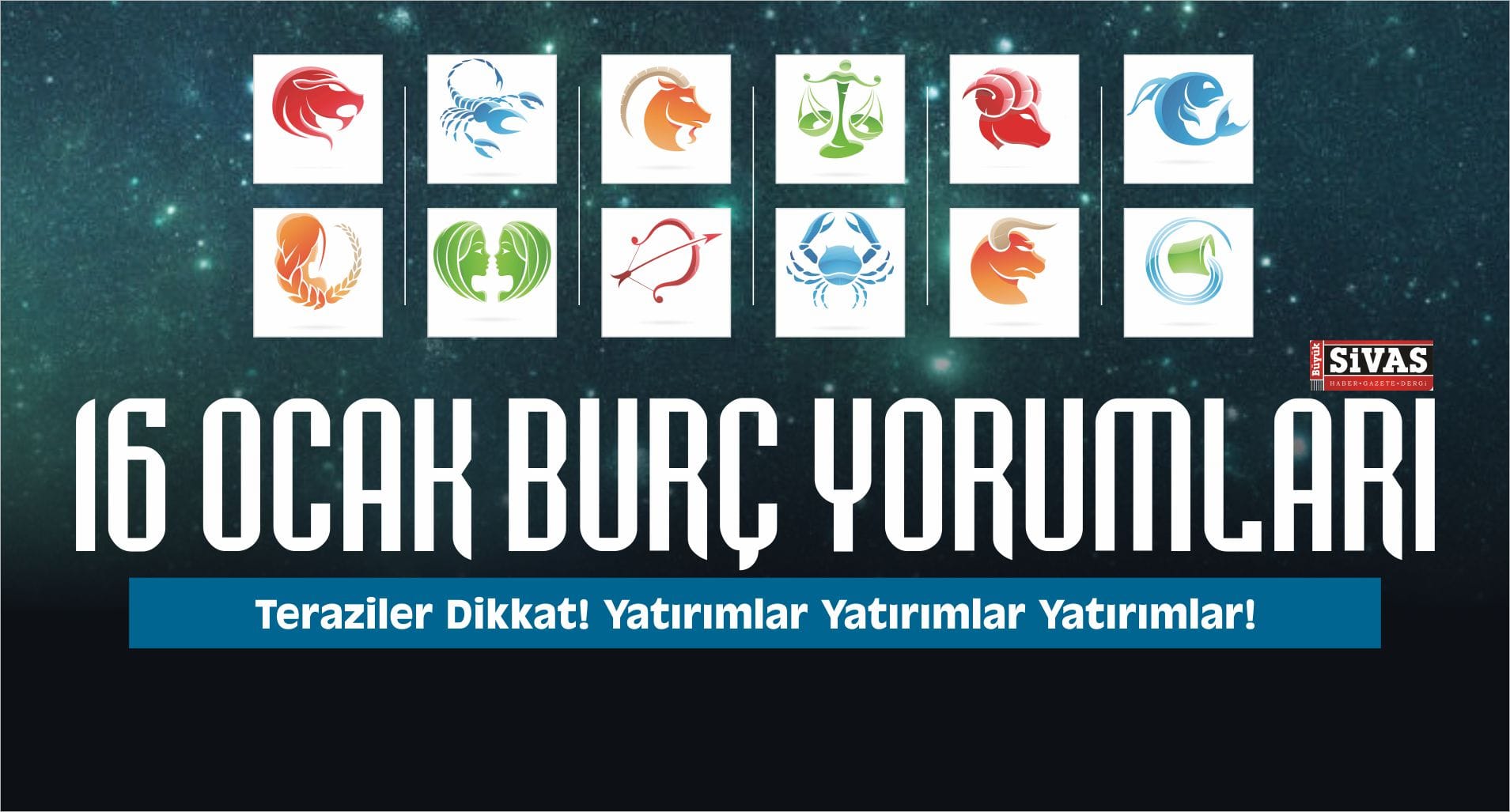 16 Ocak Günlük Burç Yorumları