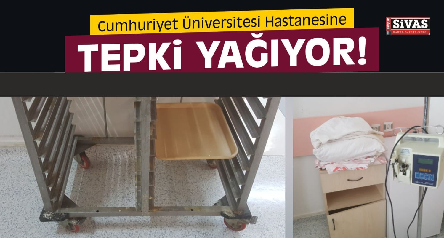 Cumhuriyet Üniversitesi Hastanesinden Açıklama Bekleniyor