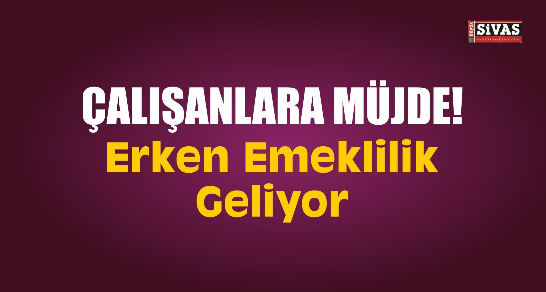 erken emeklilik