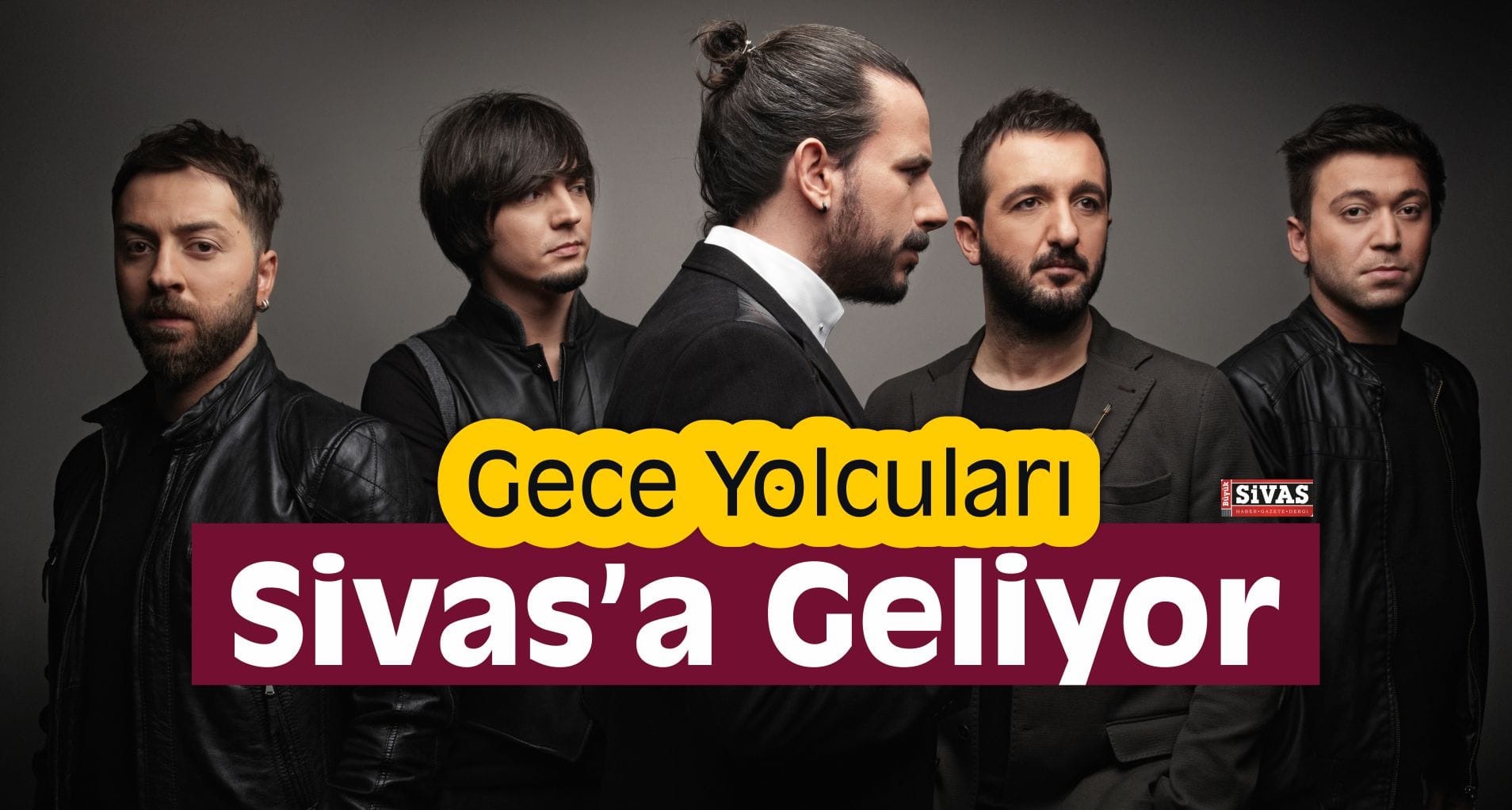 gece yolculari sivas