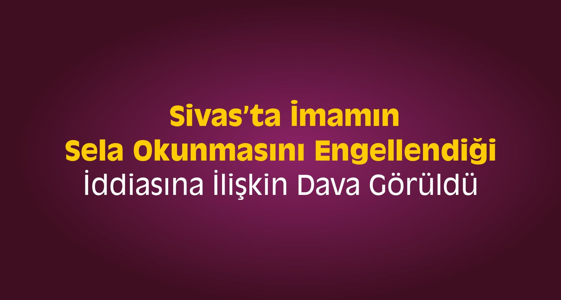 sivas imam sela