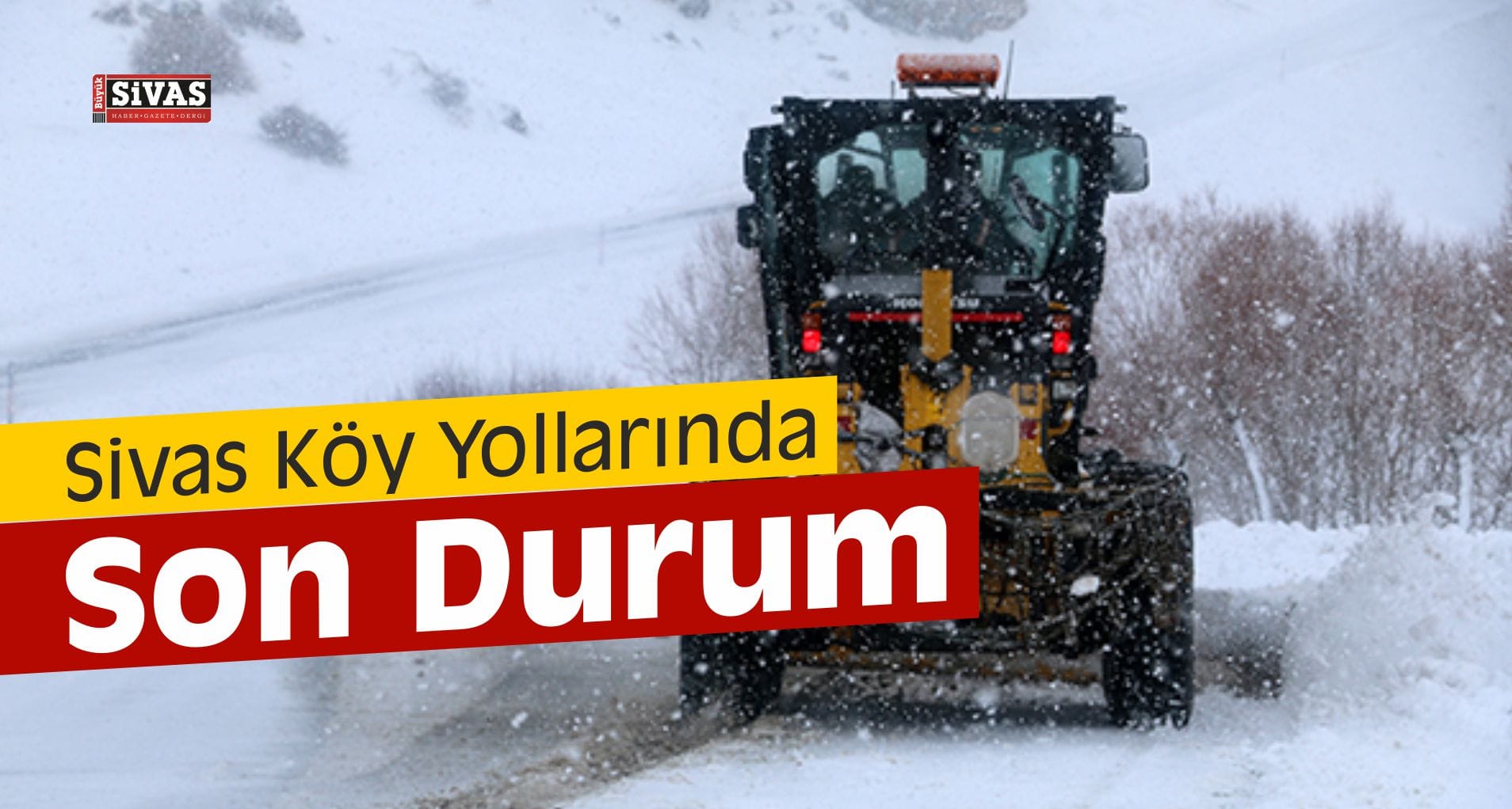 Sivas Köy Yollarında Son Durum