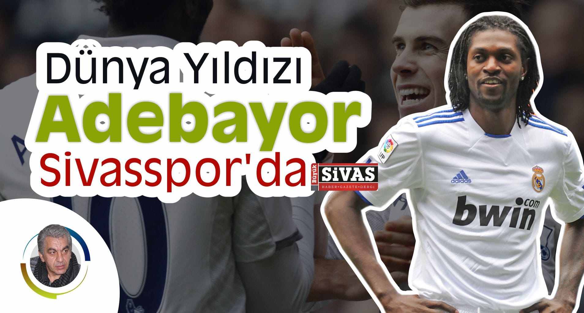 sivasspor adebayor