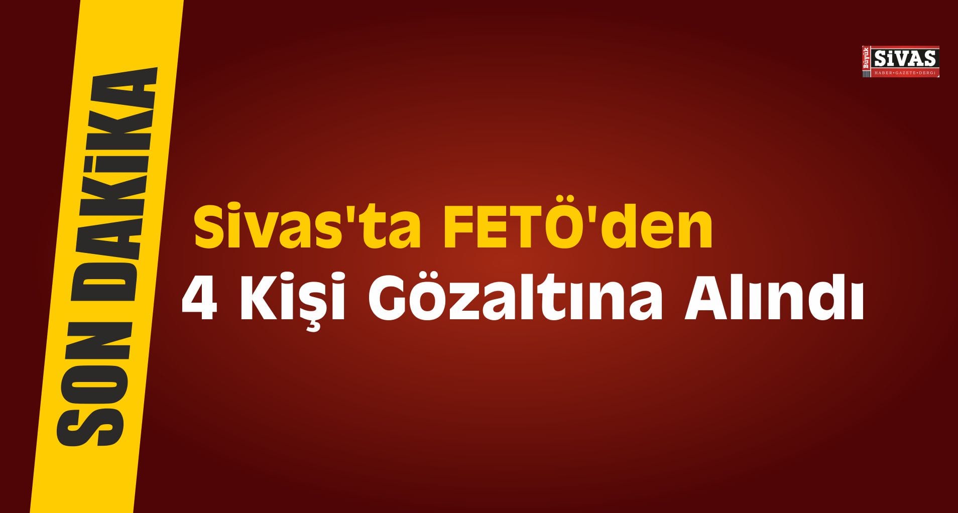 SİVAS FETO