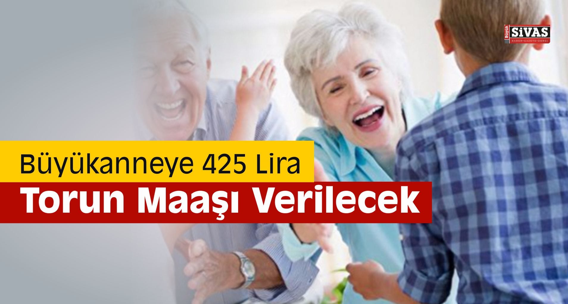 Torununa Bakan Büyükanneye 425 Lira