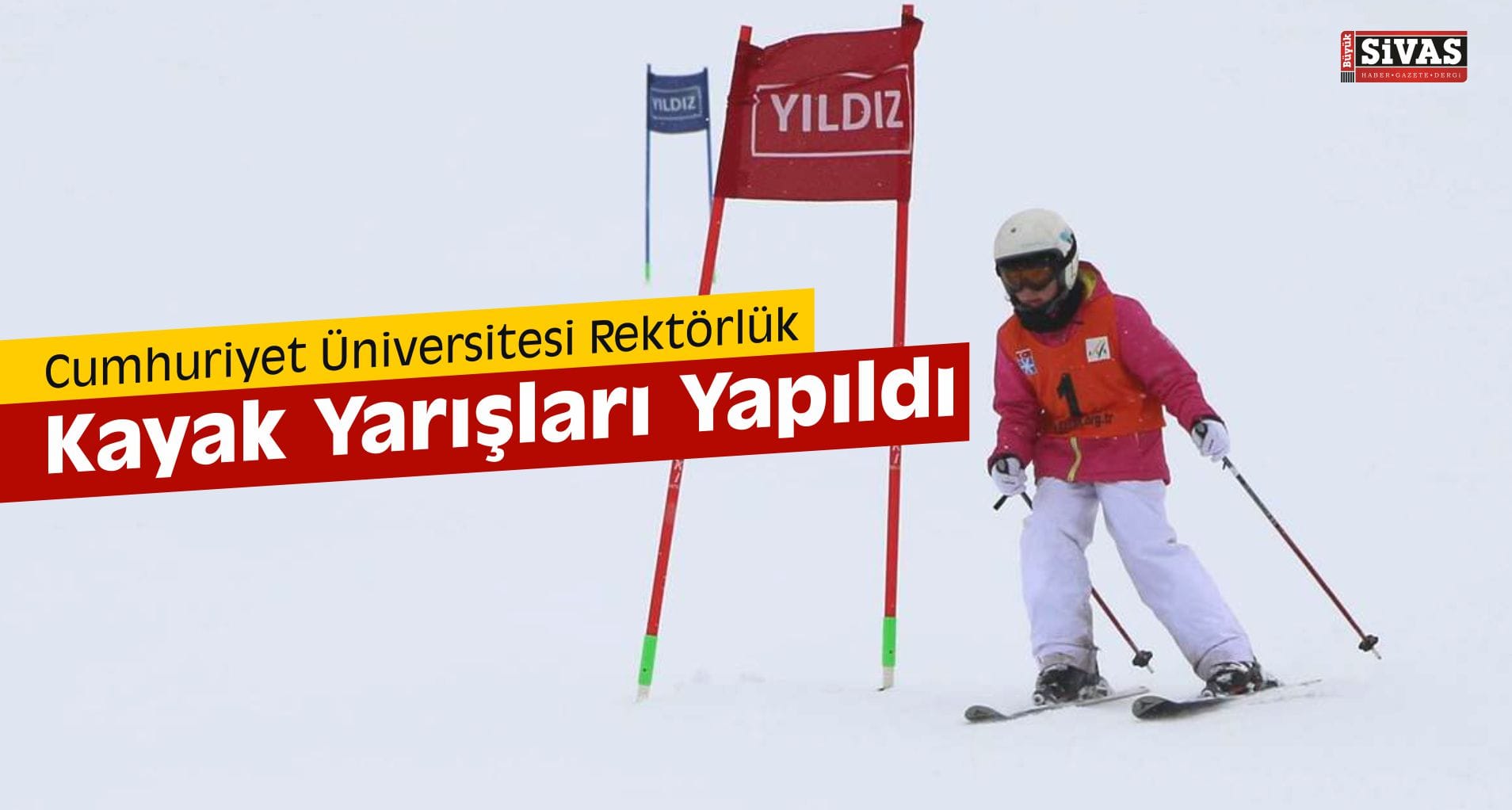 Cumhuriyet Üniversitesi Rektörlük Kayak Yarışları Yapıldı