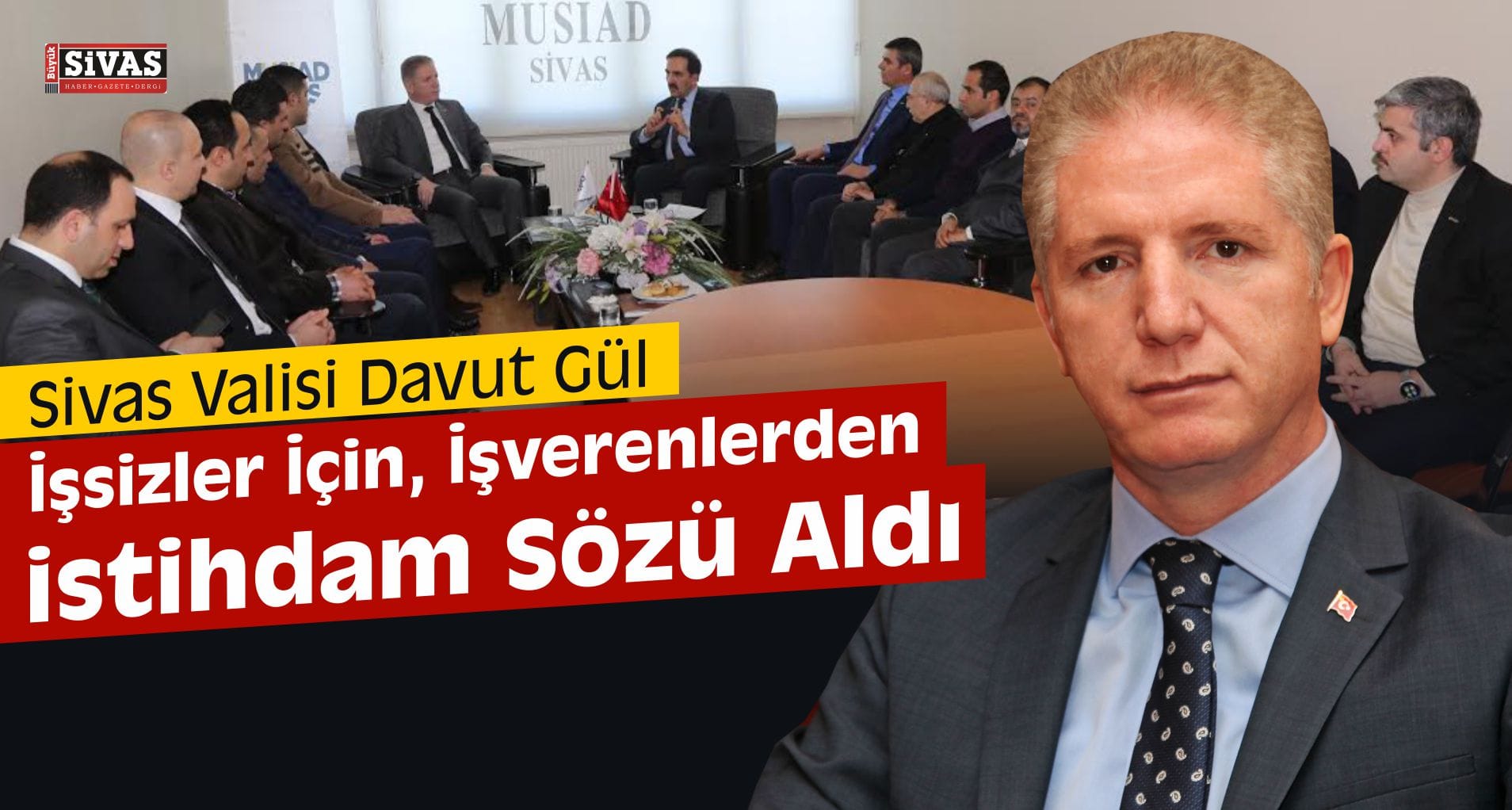 Vali Gül, İşverenlerden İstihdam Sözü Aldı