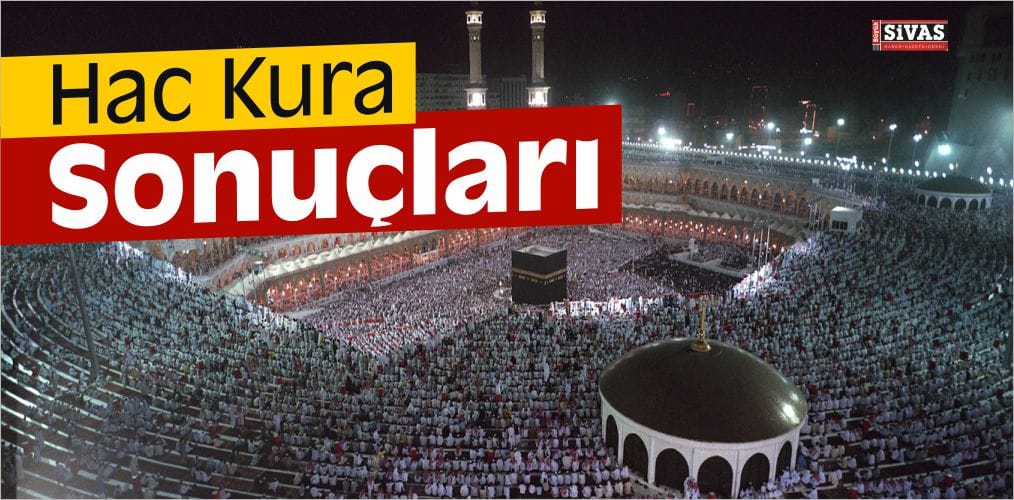 Hac Kura Sonuçları