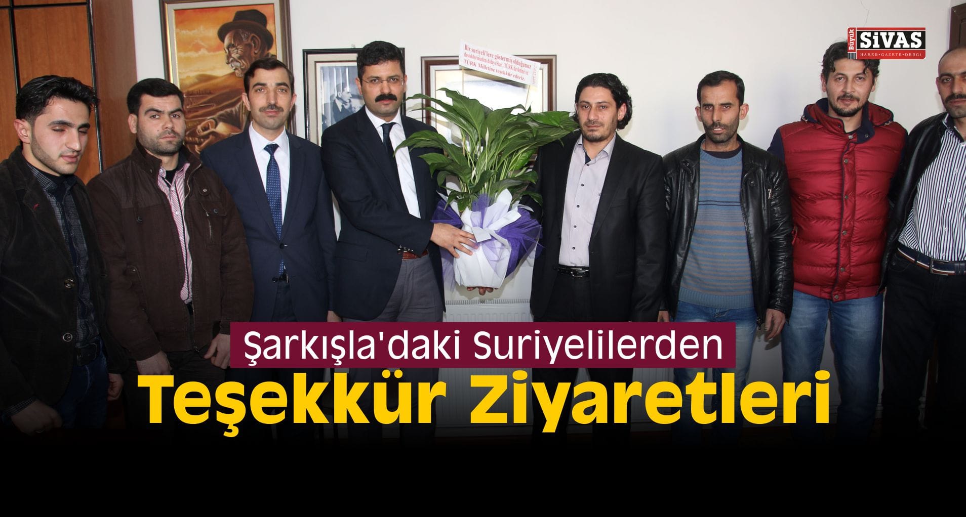 Şarkışla’daki Suriyelilerden Teşekkür Ziyaretleri
