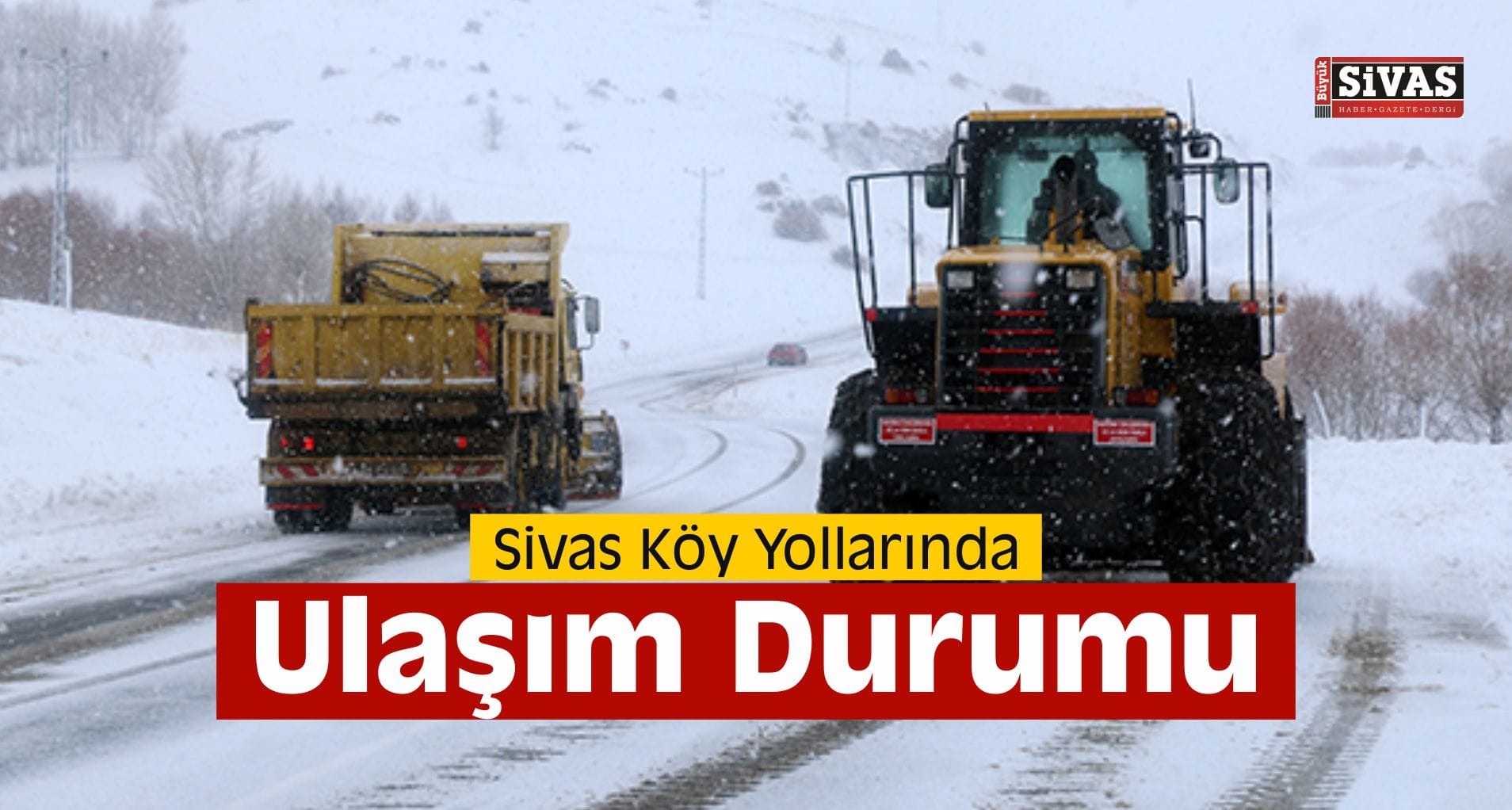 Köy Yollarında Ulaşım Durumu