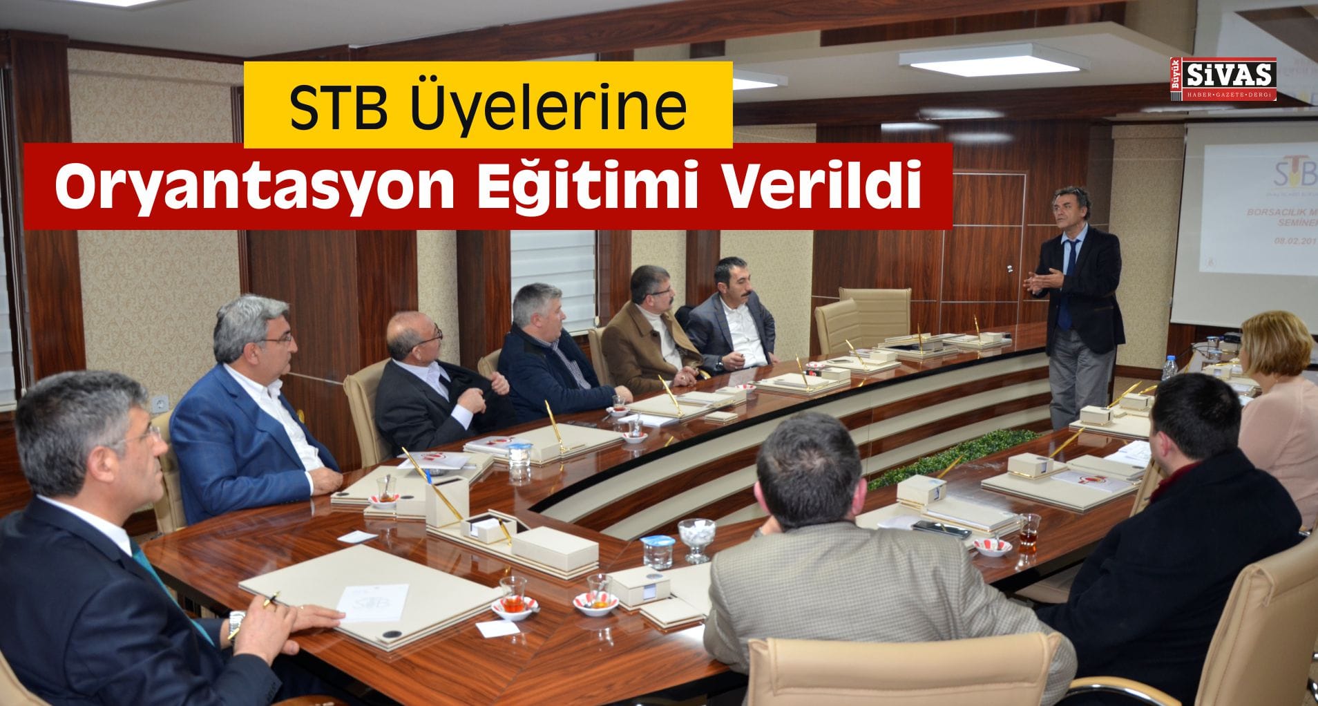STB Üyelerine Oryantasyon Eğitimi Verildi