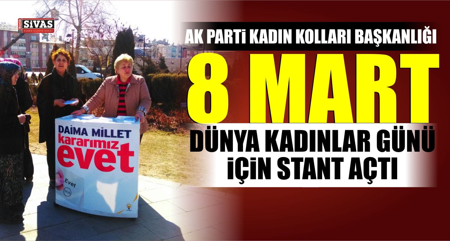 AK Parti Kadın Kolları Başkanlığından Kadınlar Günü Mesajı
