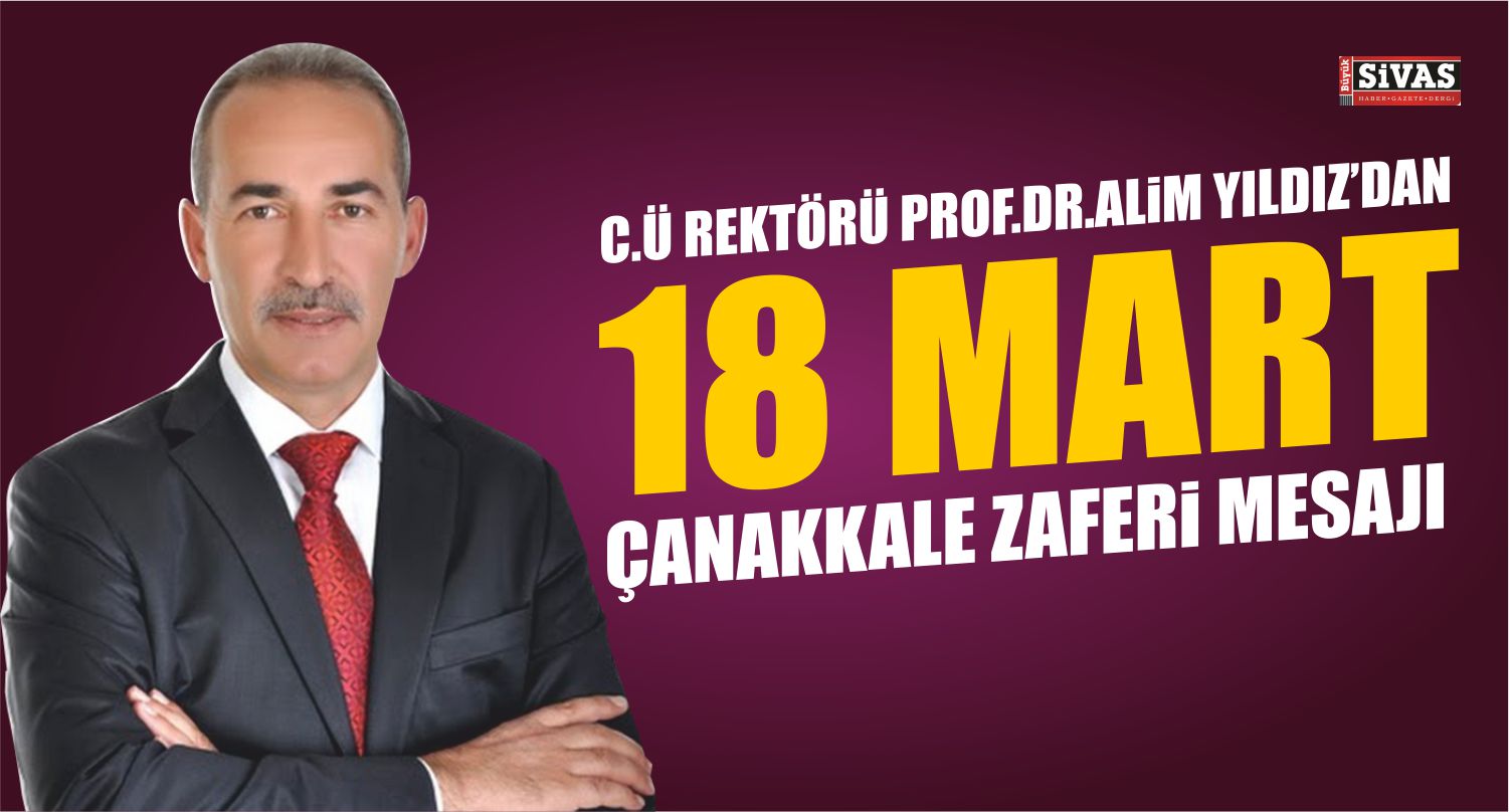 Rektör’den 18 Mart Mesajı