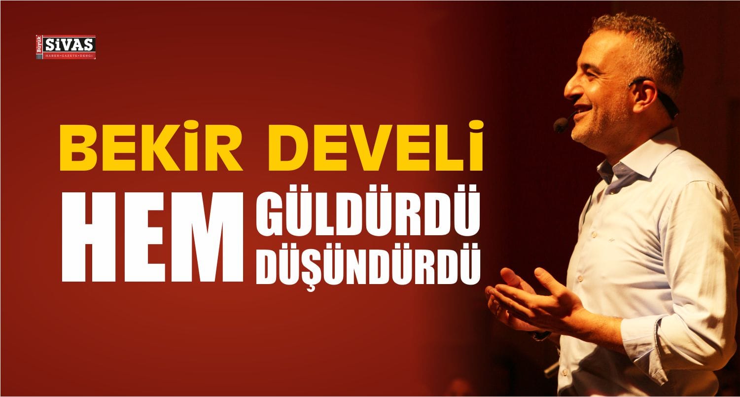 Develi,Hem Güldürdü Hem Düşündürdü