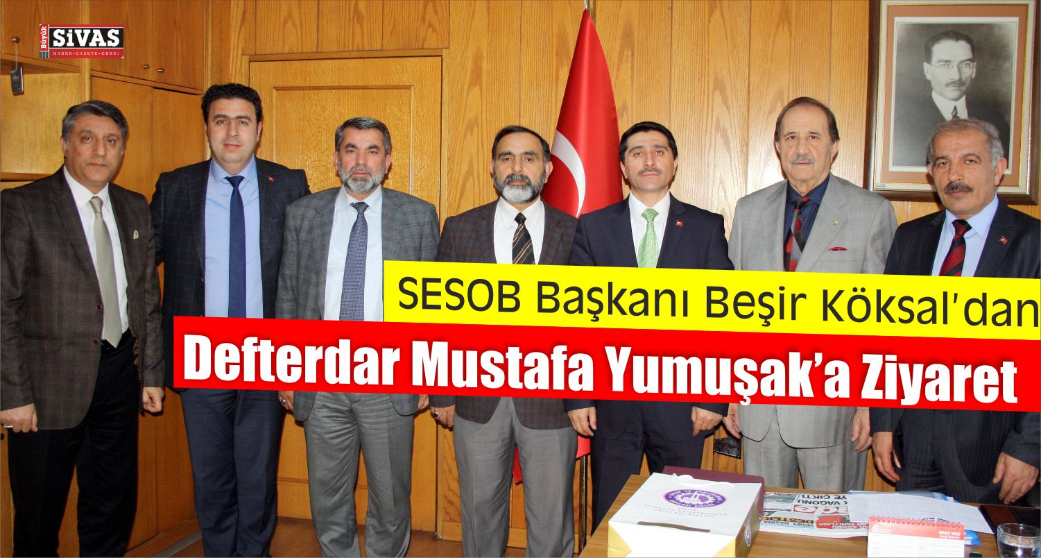 Köksal’dan Mustafa Yumuşak’a Ziyaret