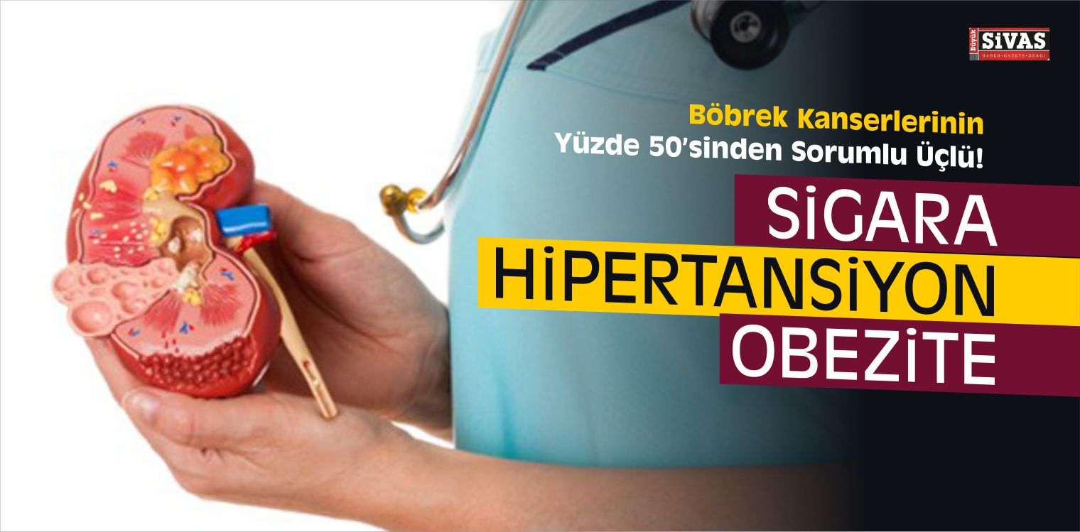 Böbrek Kanserine Dikkat!