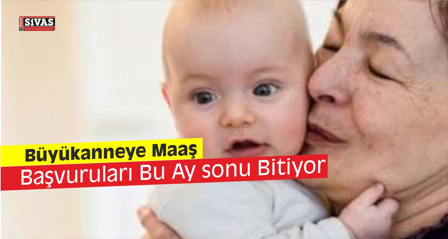 büyükanne maaş