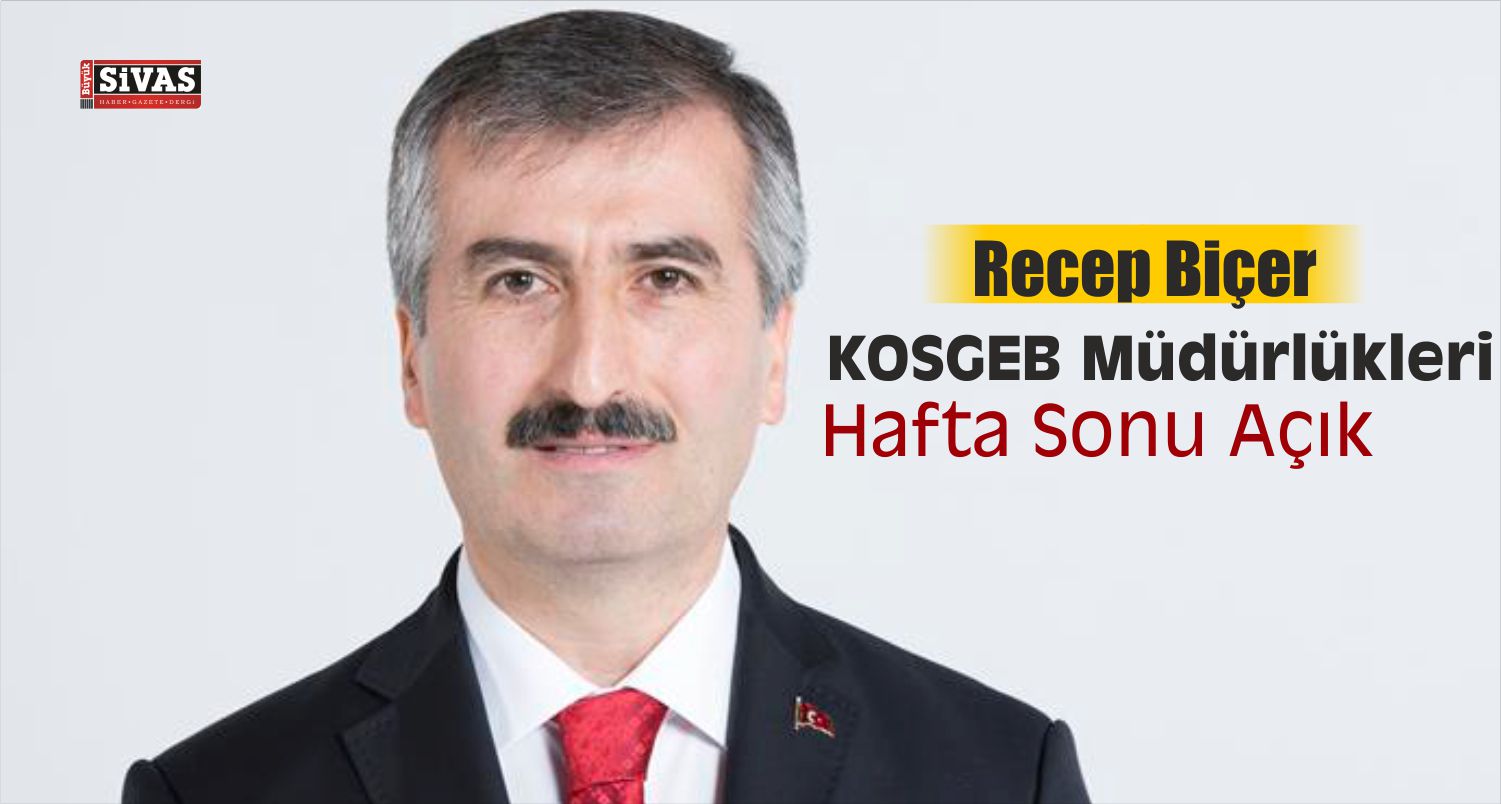 kosgeb haftasonu açık