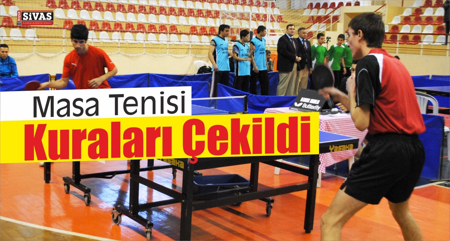 Masa Tenisi Kuraları Belirlendi