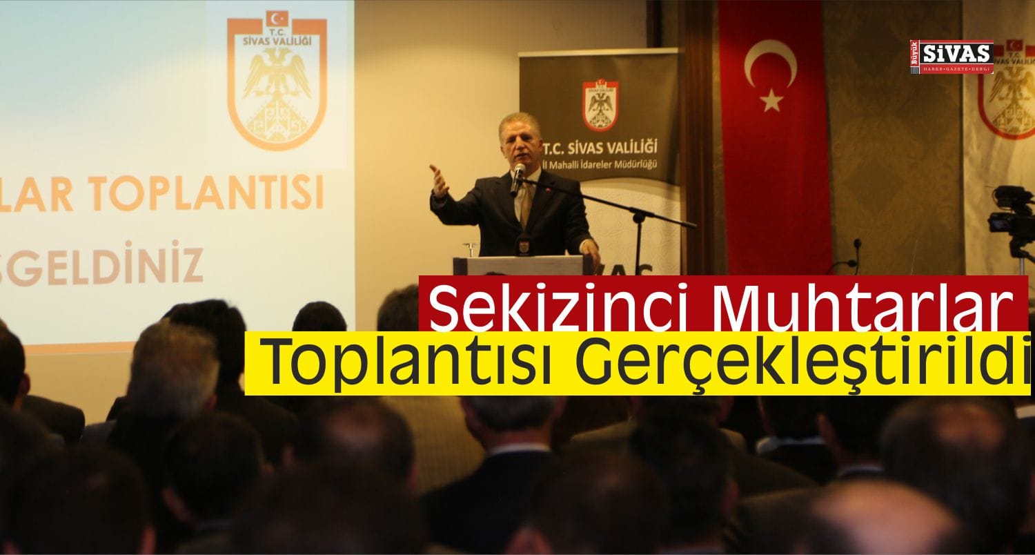 Vali Gül, Kangal Muhtarları İle Bir Araya Geldi