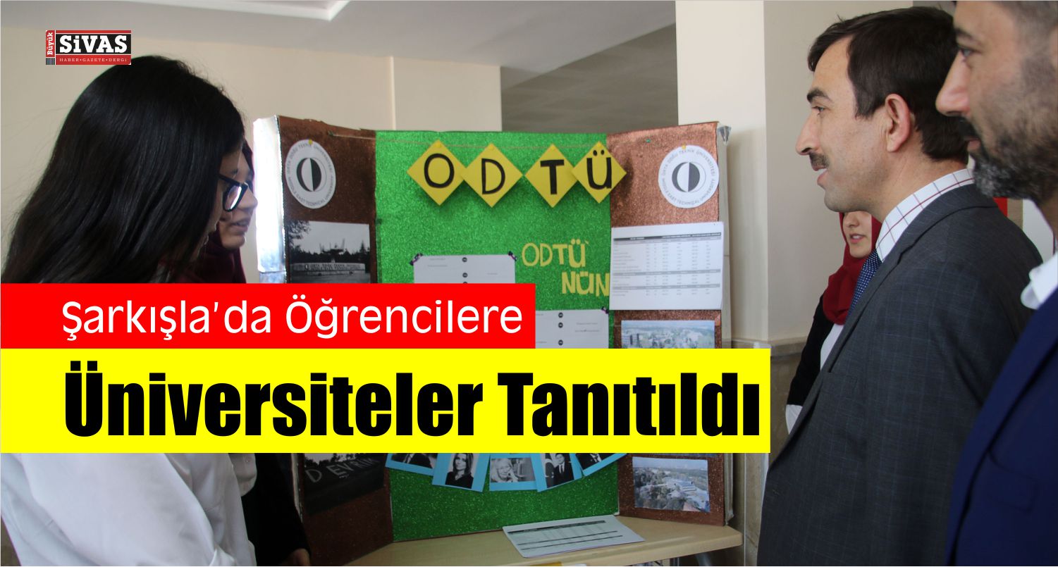 Öğrencilere Üniversiteler Tanıtıldı
