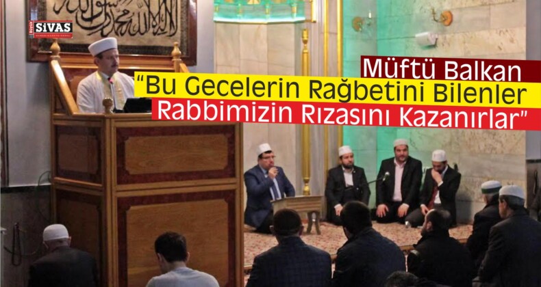 Sivas Müftülüğü Kandil Programı