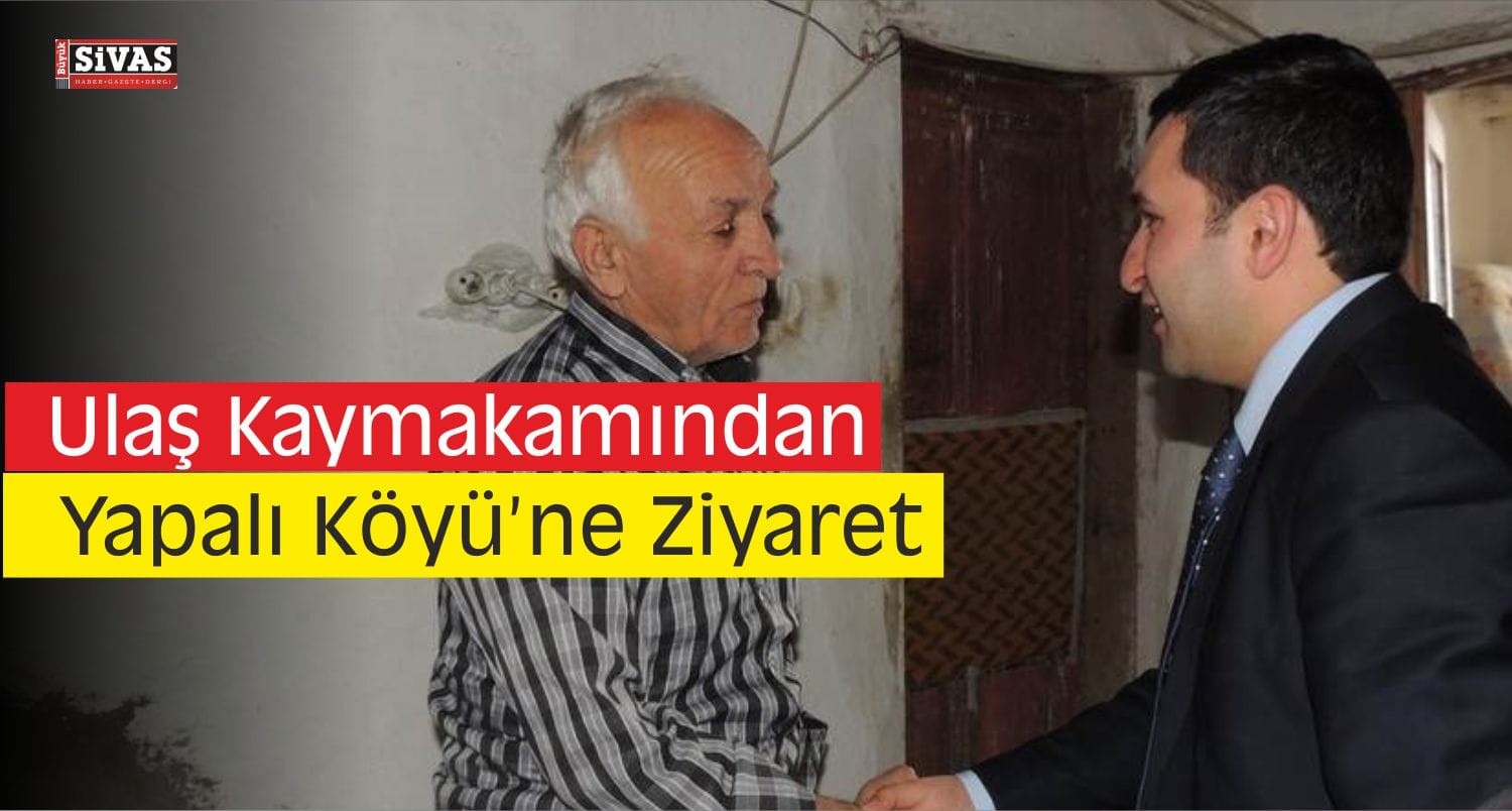 ulas kaymakam ziyaret