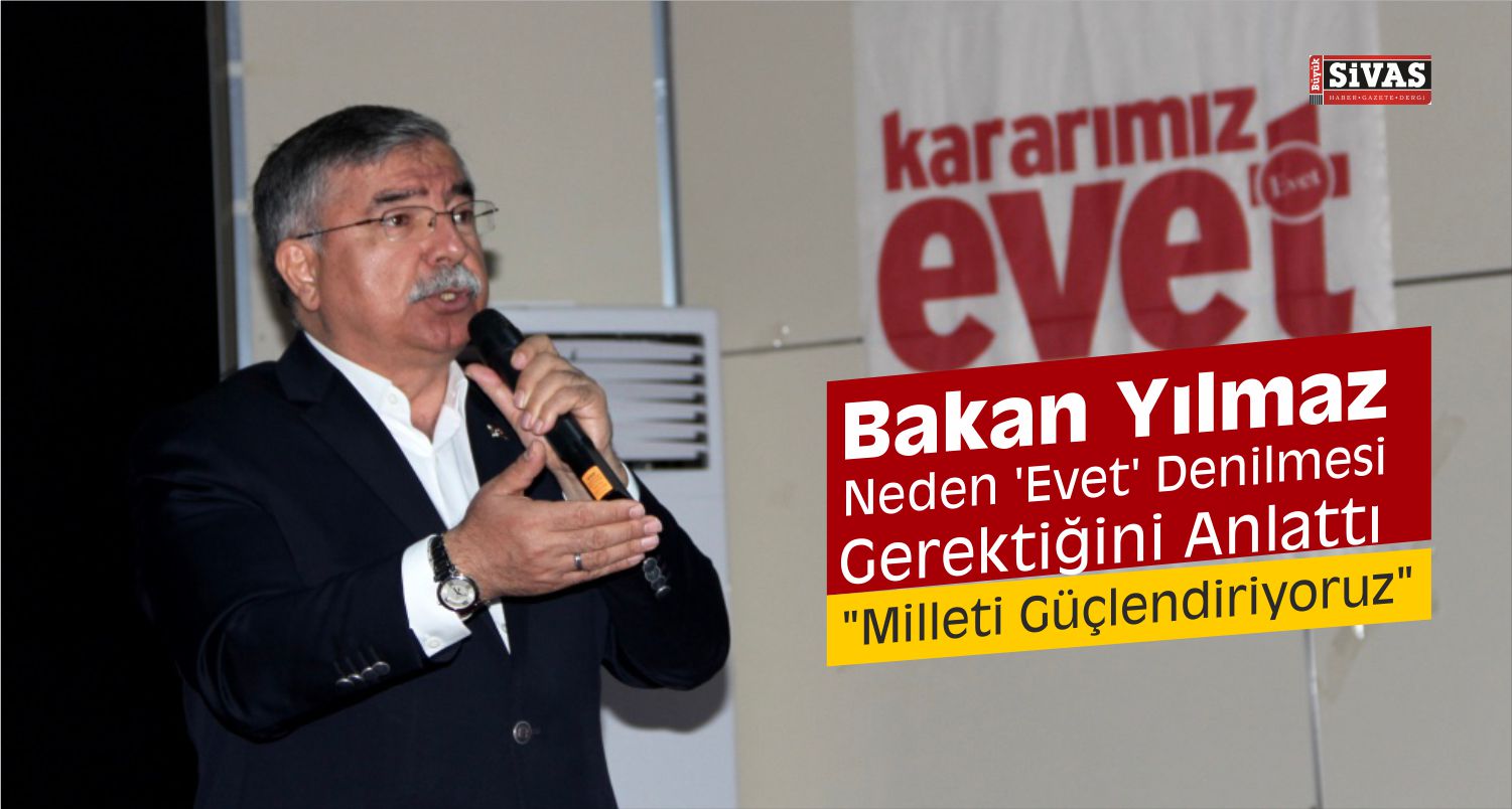 Bakan Yılmaz İlçelerde Konuştu