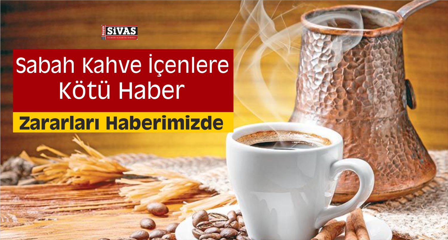 SABAH KAHVESİ