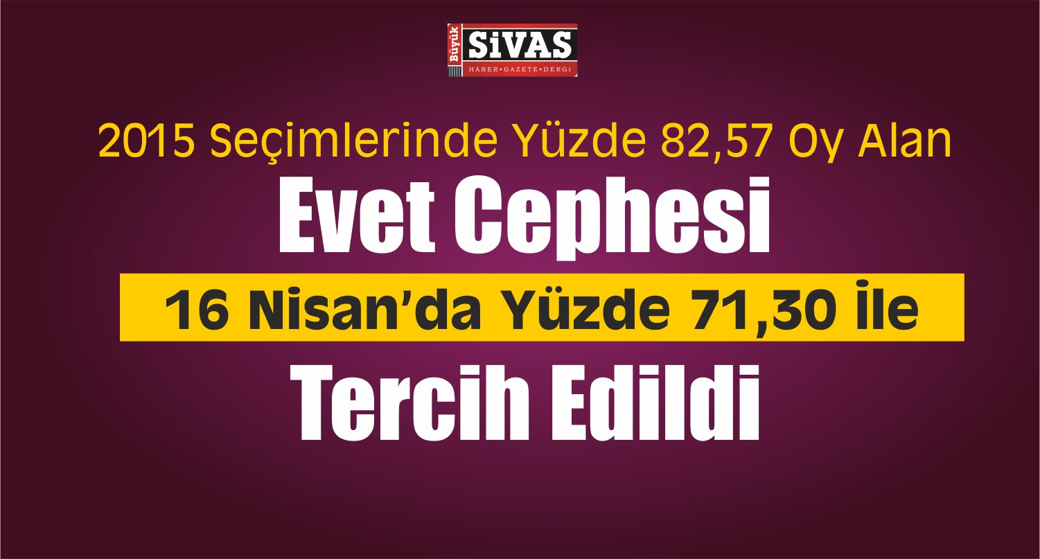 SİVAS REFERANDUM KARŞILAŞTIRMA