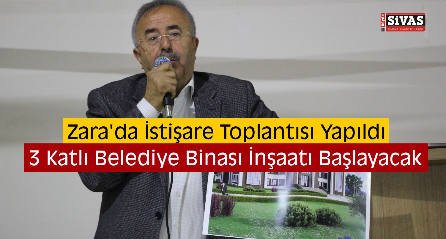 Zara Belediyesi Tarafından İstişare Toplantısı Gerçekleştirildi