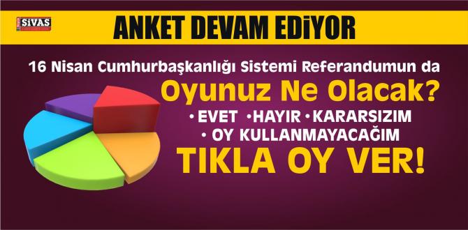 Referandum Anketi Devam Ediyor