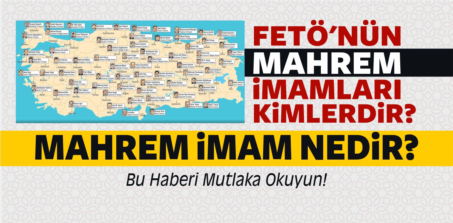 FETÖ'nün Mahrem İmamlar