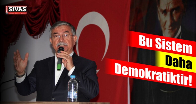 Bu Sistem Daha Demokratiktir!