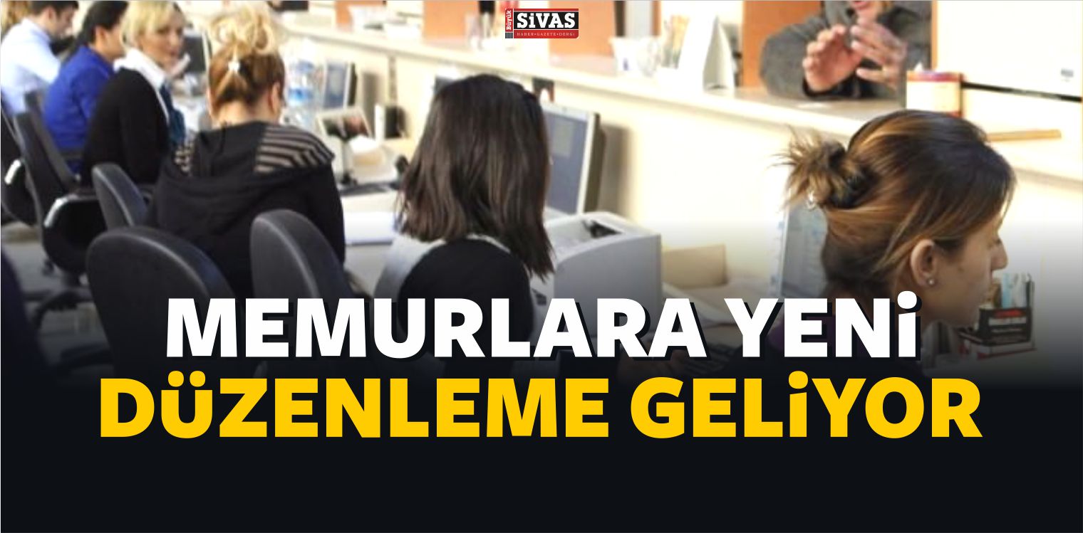 Tüm Memurlar Bu Haberi Mutlaka Okuyun! Değişlik Yolda