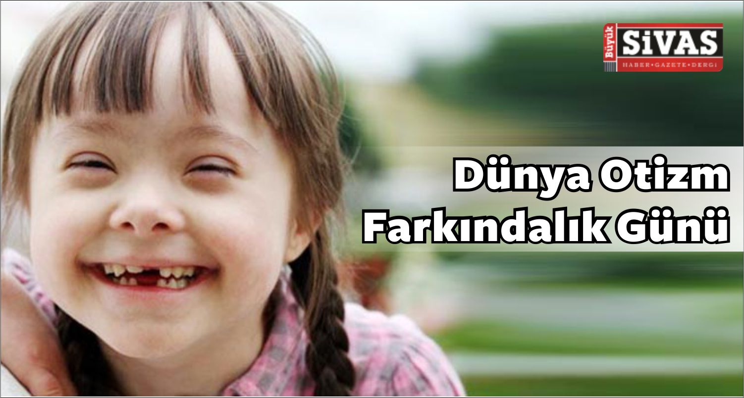 Sivas’ta, Dünya Otizm Farkındalık Günü Dolayısıyla Etkinlik Düzenlendi.