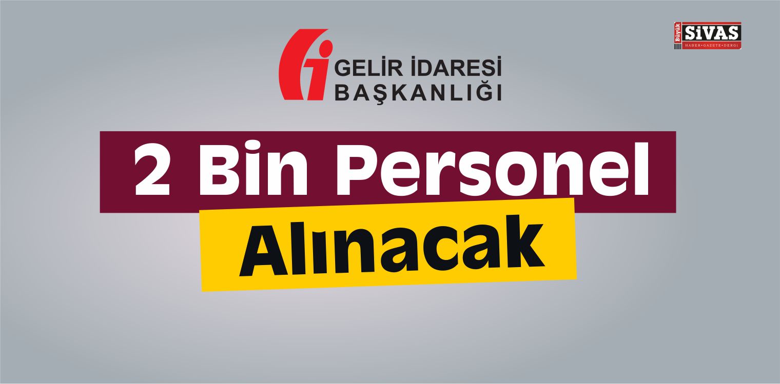 GİB’e 2 Bin Personel Alınacak