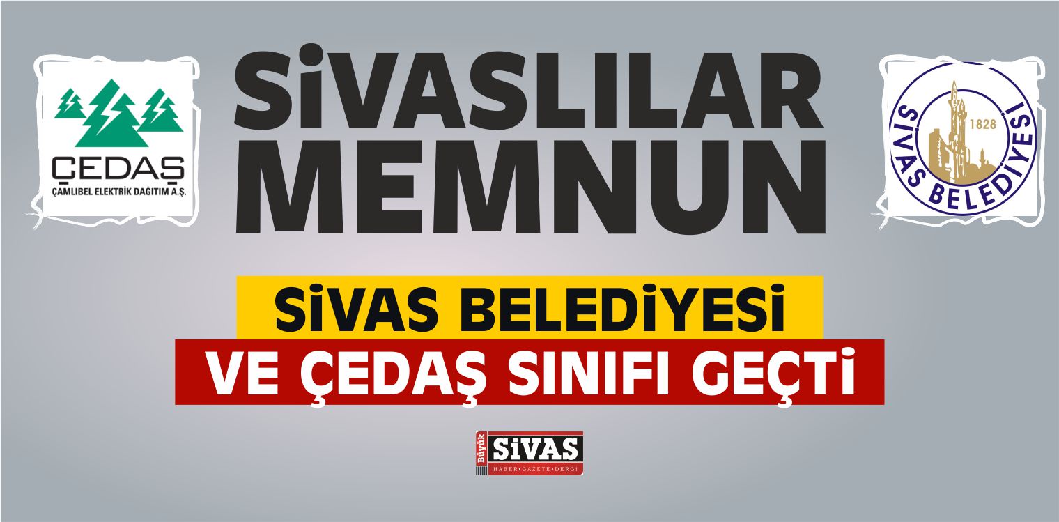 SİSAM ÇEDAŞ ve Sivas Belediyesini Muhtar lara Sordu