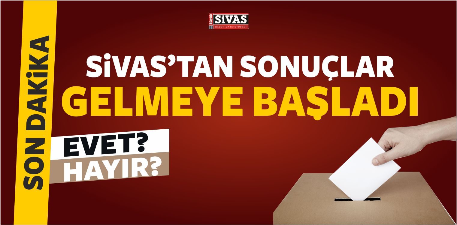 sivas referandum sonuclari