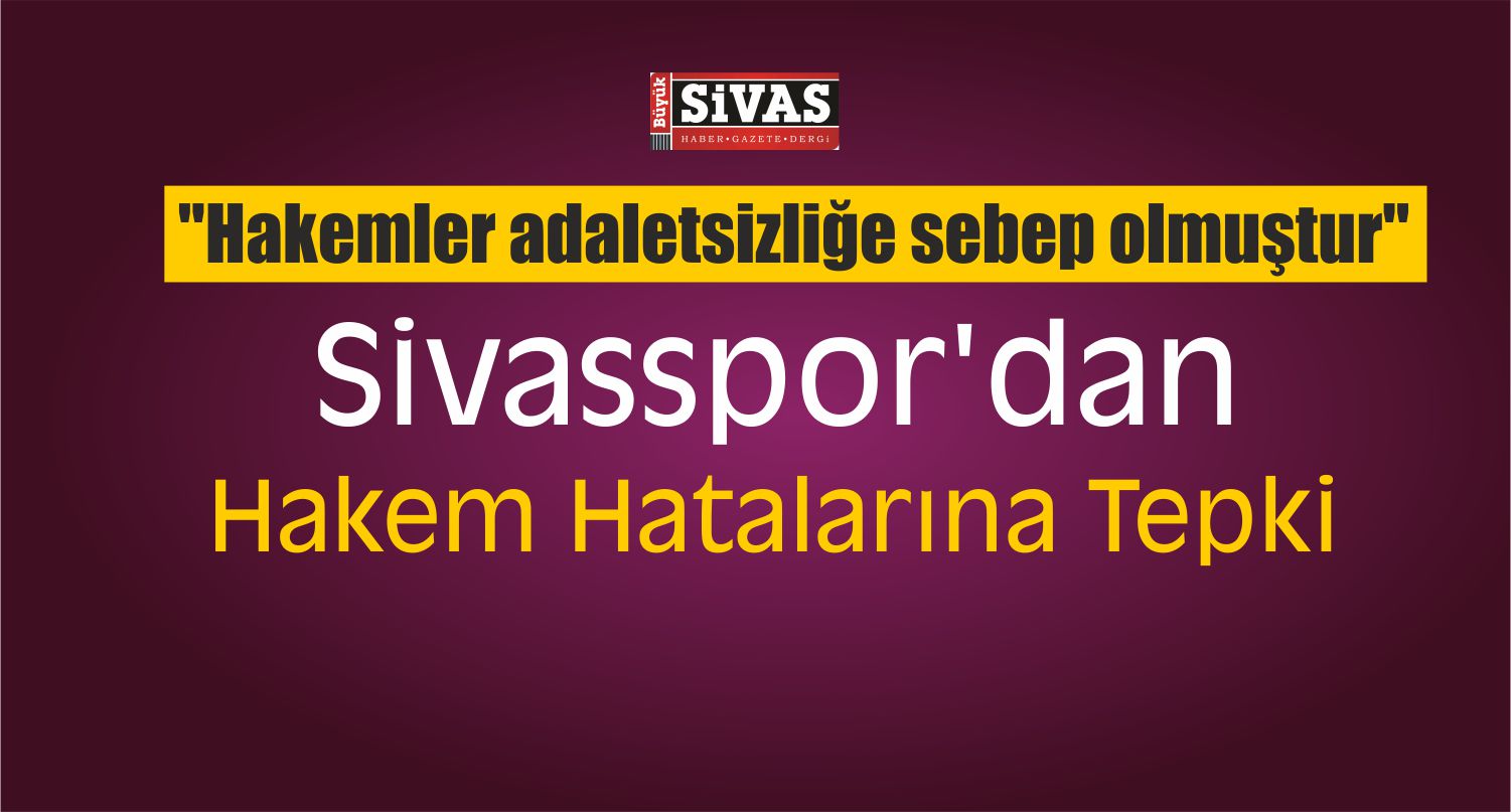 sivasspor hakem hatalarıı