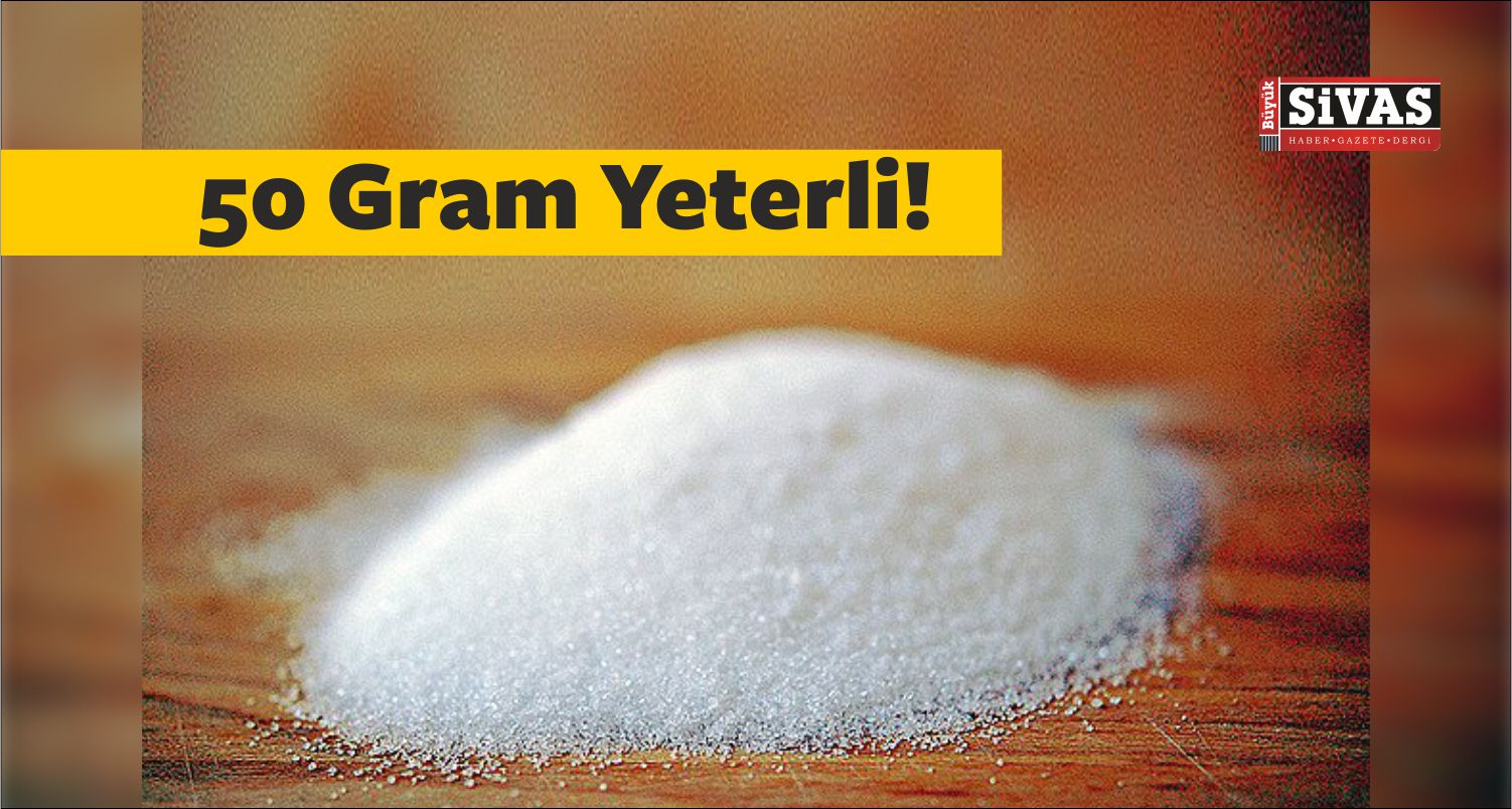 50 Gram Yeterli!