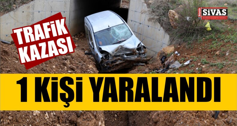 Sivas’ta Meydana Gelen Trafik Kazasında 1 Kişi Yaralandı