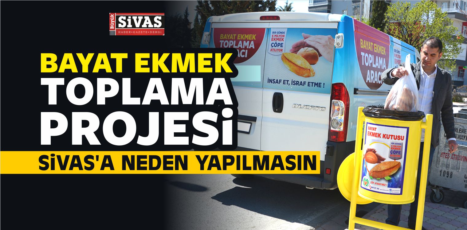 Bayat Ekmek Toplama Projesi