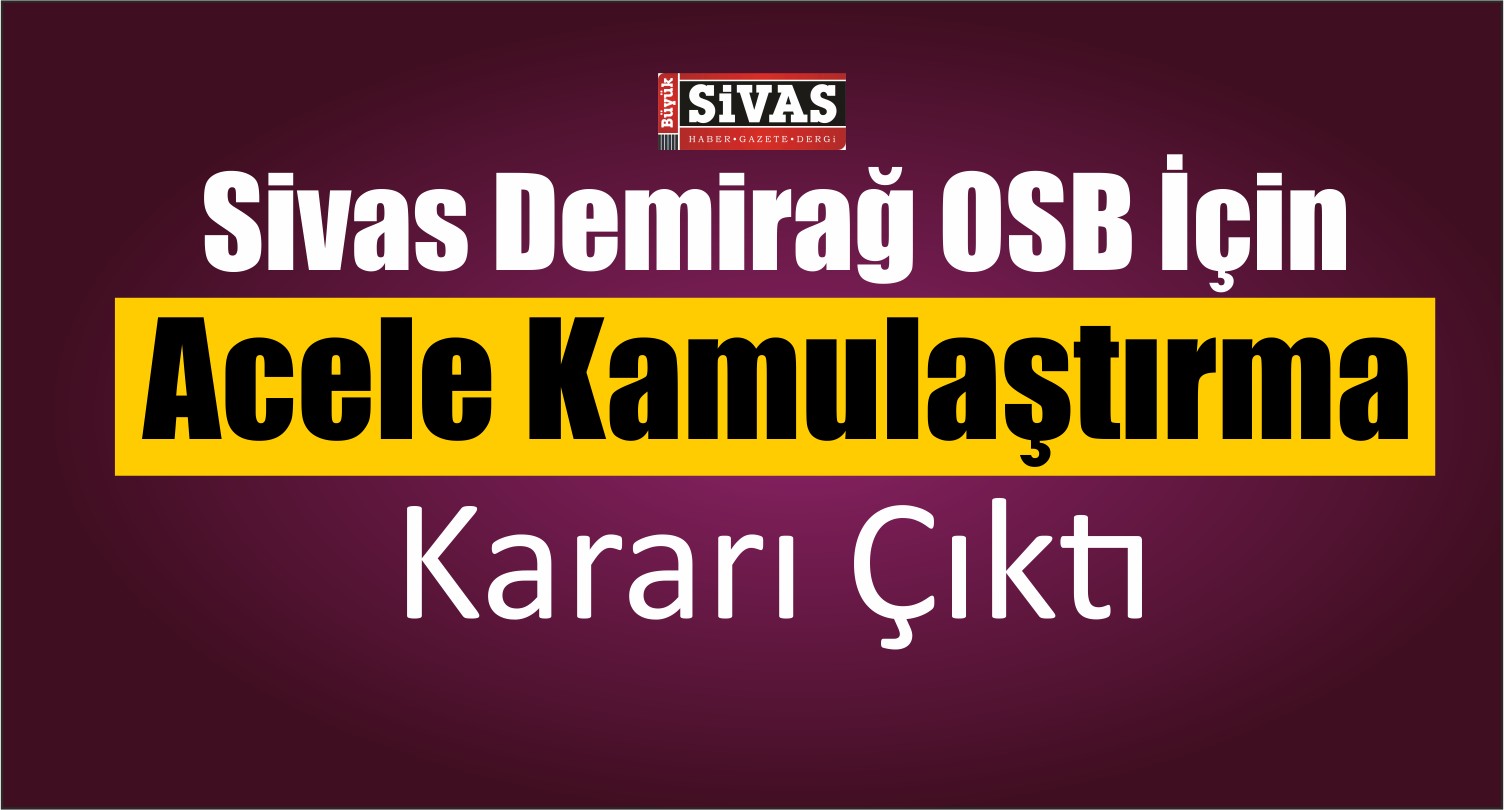 demirağ OSB Kamulaştırma