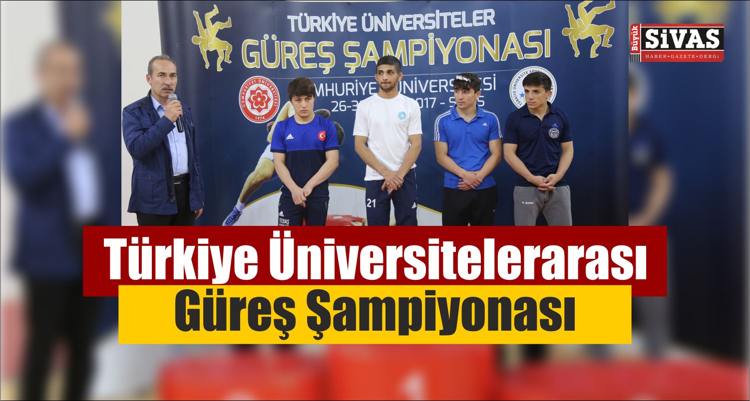 Türkiye Üniversitelerarası Güreş Şampiyonası Cü Ev Sahipliğinde Düzenlendi